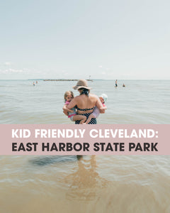 Kid Friendly Cleveland: East Harbor State Park