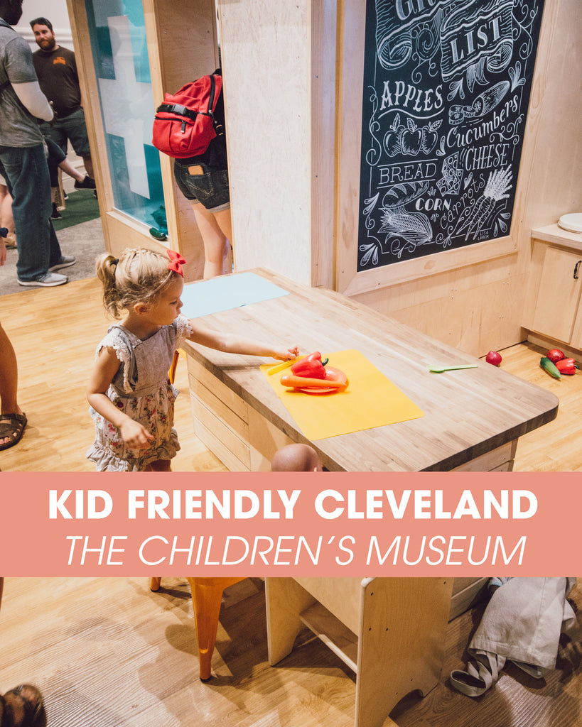 Kid Friendly Cleveland: The Children's Museum of Cleveland