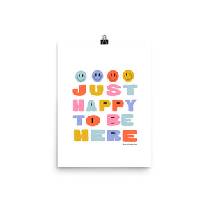 Just Happy to Be Here Poster